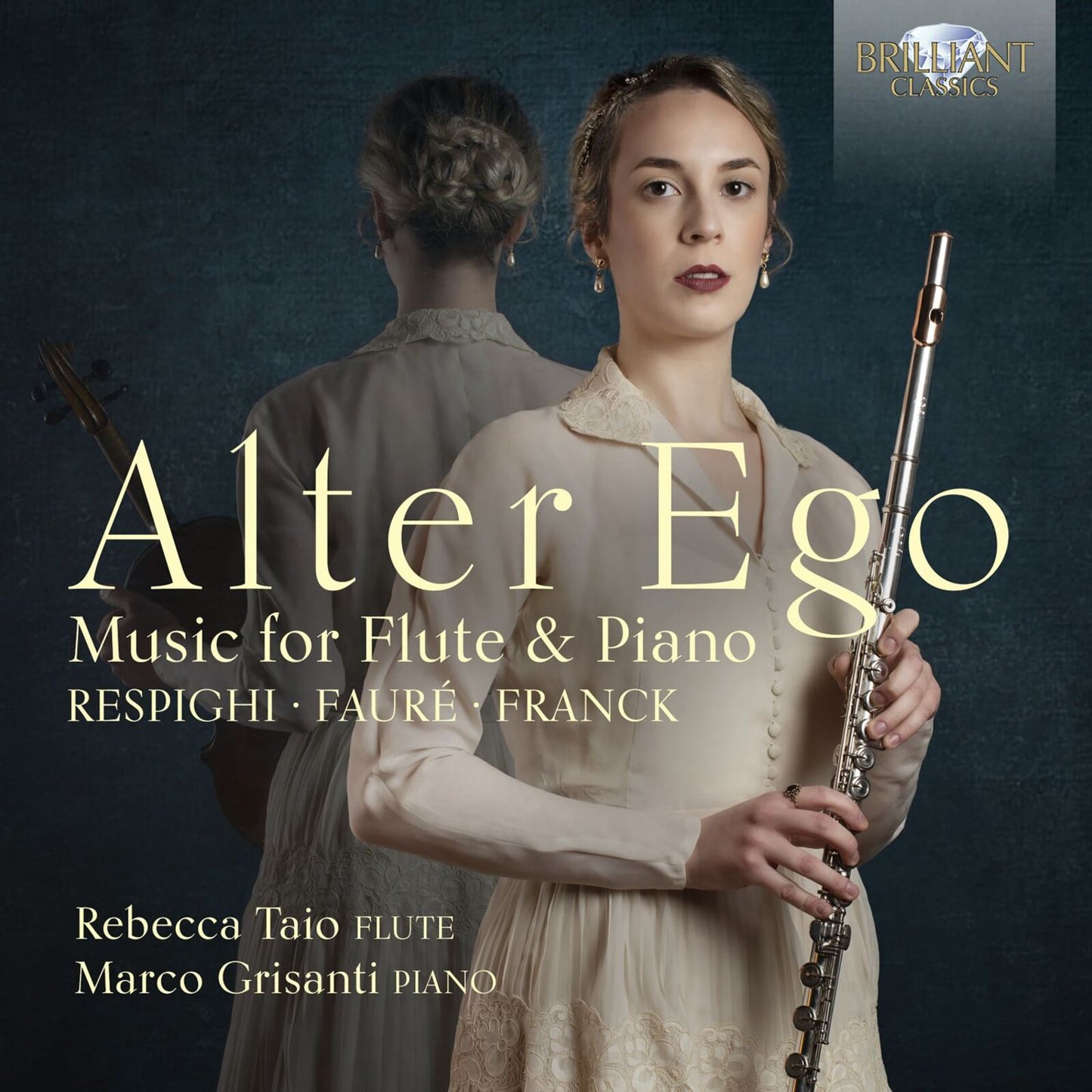 Rebecca Taio/marco Grisanti - Alter Ego: Music For Flute And Piano By Respighi / Faure & Franck [CD]