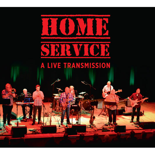 The Home Service - A Live Transmission [CD]