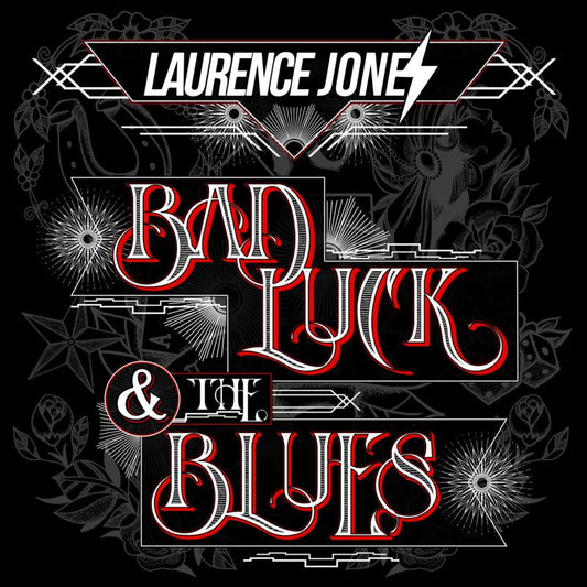 Laurence Jones - Bad Luck & The Blues [VINYL]