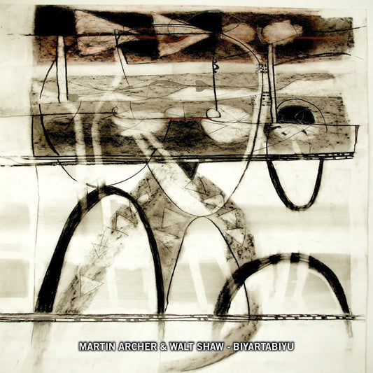 Martin Archer & Walt Shaw - Biyartabiyu [CD]
