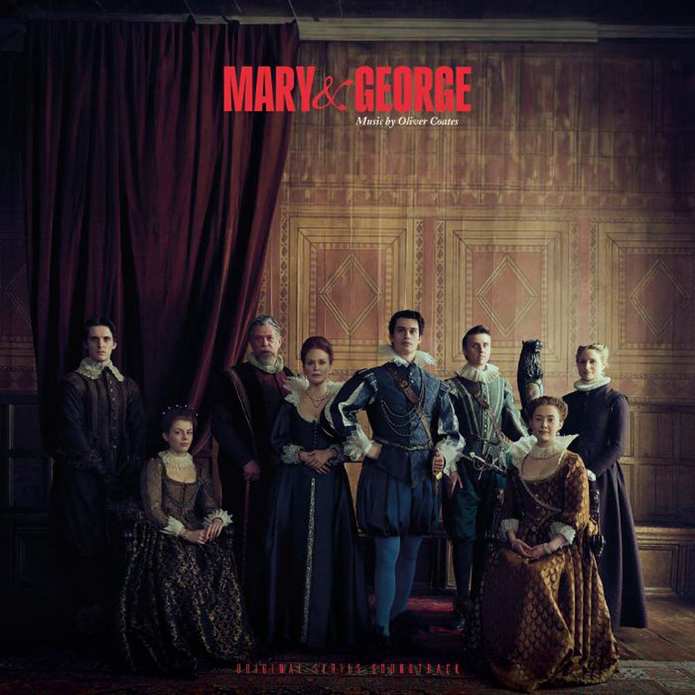 Oliver Coates - Mary & George - Original Soundtrack [VINYL]
