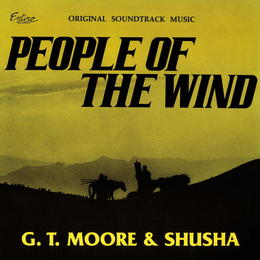 G.t. Moore & Shusha - People Of The Wind - Original [VINYL]
