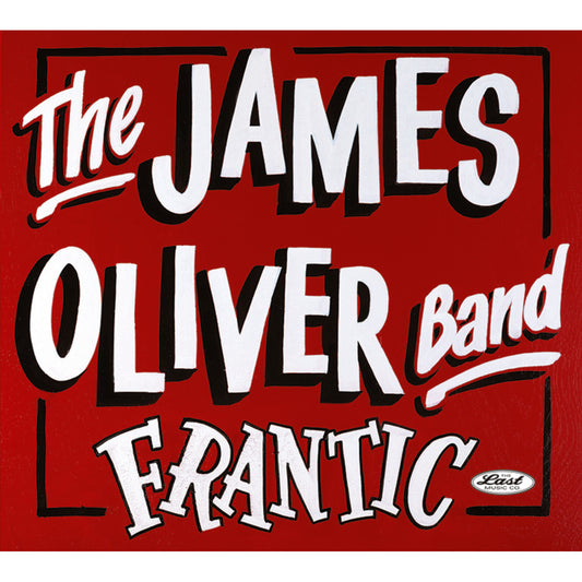James Oliver Band - Frantic [CD]