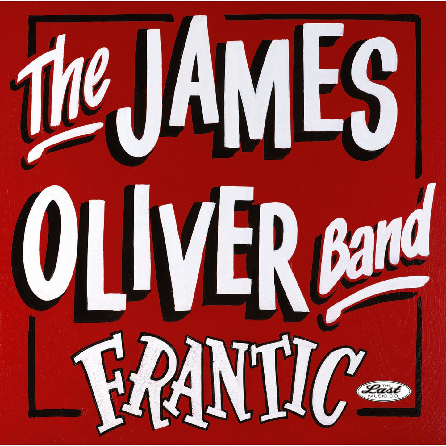James Oliver Band - Frantic [VINYL]