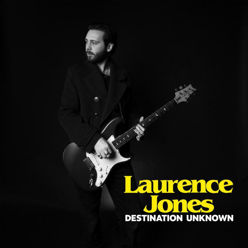 Laurence Jones - Destination Unknown [VINYL]