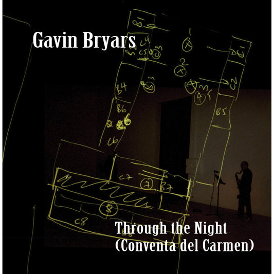 Gavin Bryars - Through The Night (conventa De [CD]
