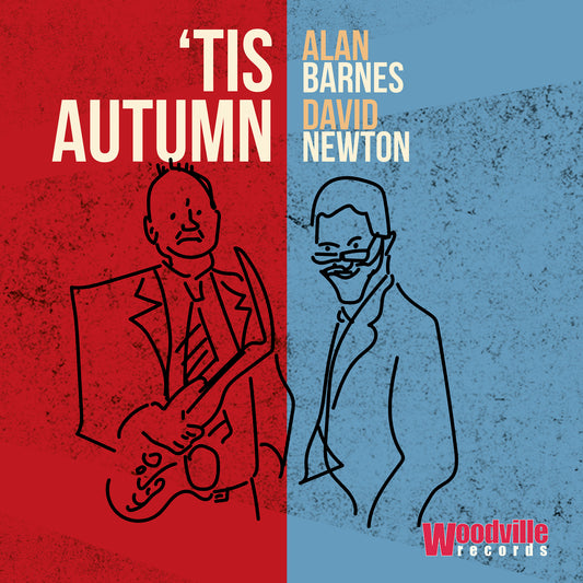 Alan Barnes & David Newton - Tis Autumn [VINYL]