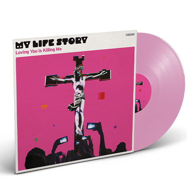 My Life Story - Loving You Is Killing Me (Pink Vinyl) [VINYL]