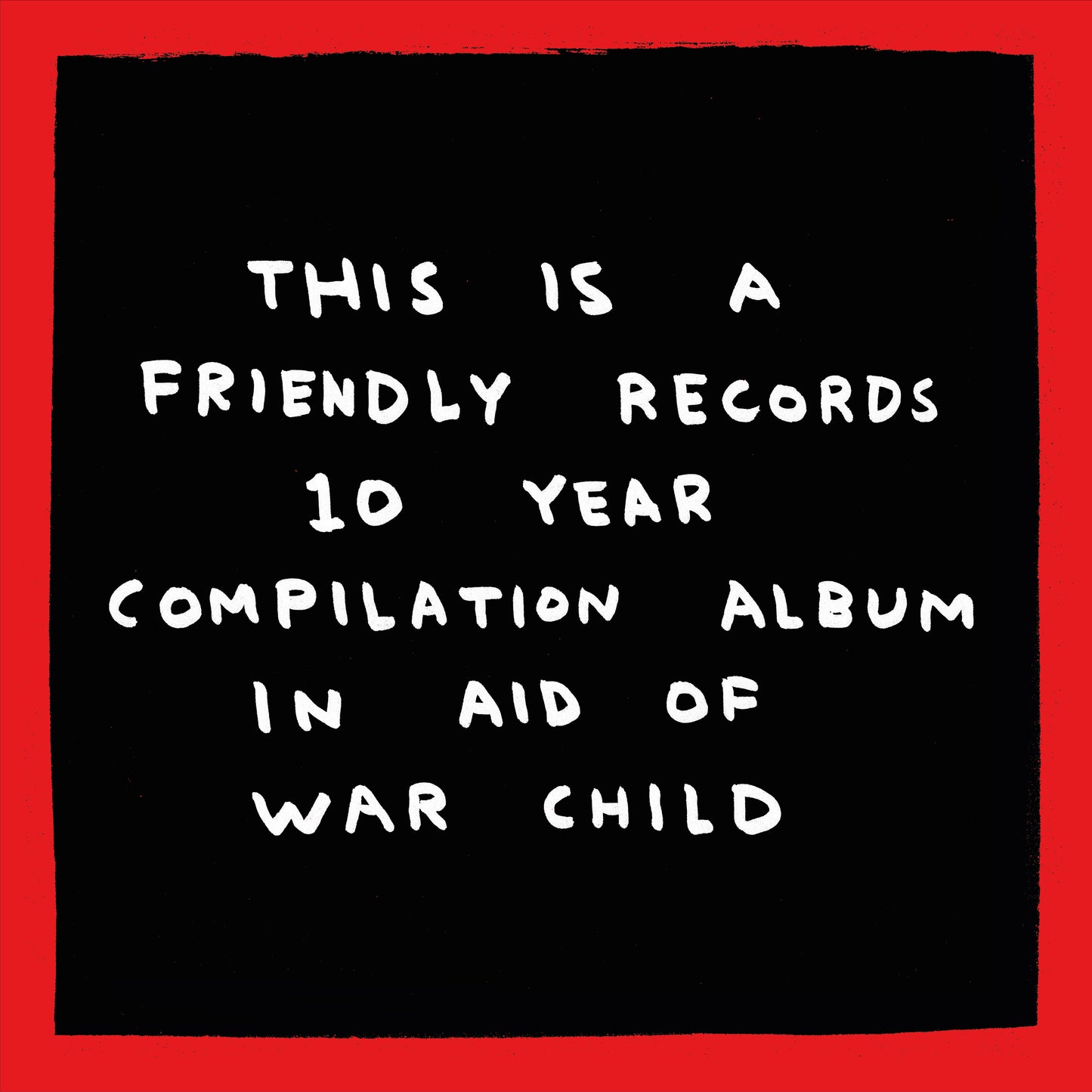 Various - Friendly Recordings x War Child (White) [VINYL]