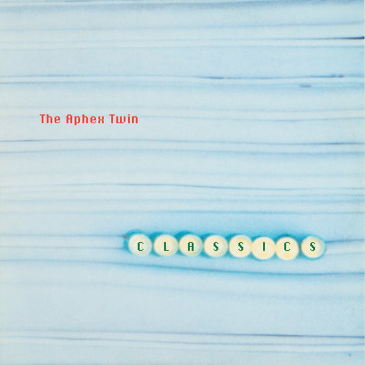 Aphex Twin - Classics [VINYL]