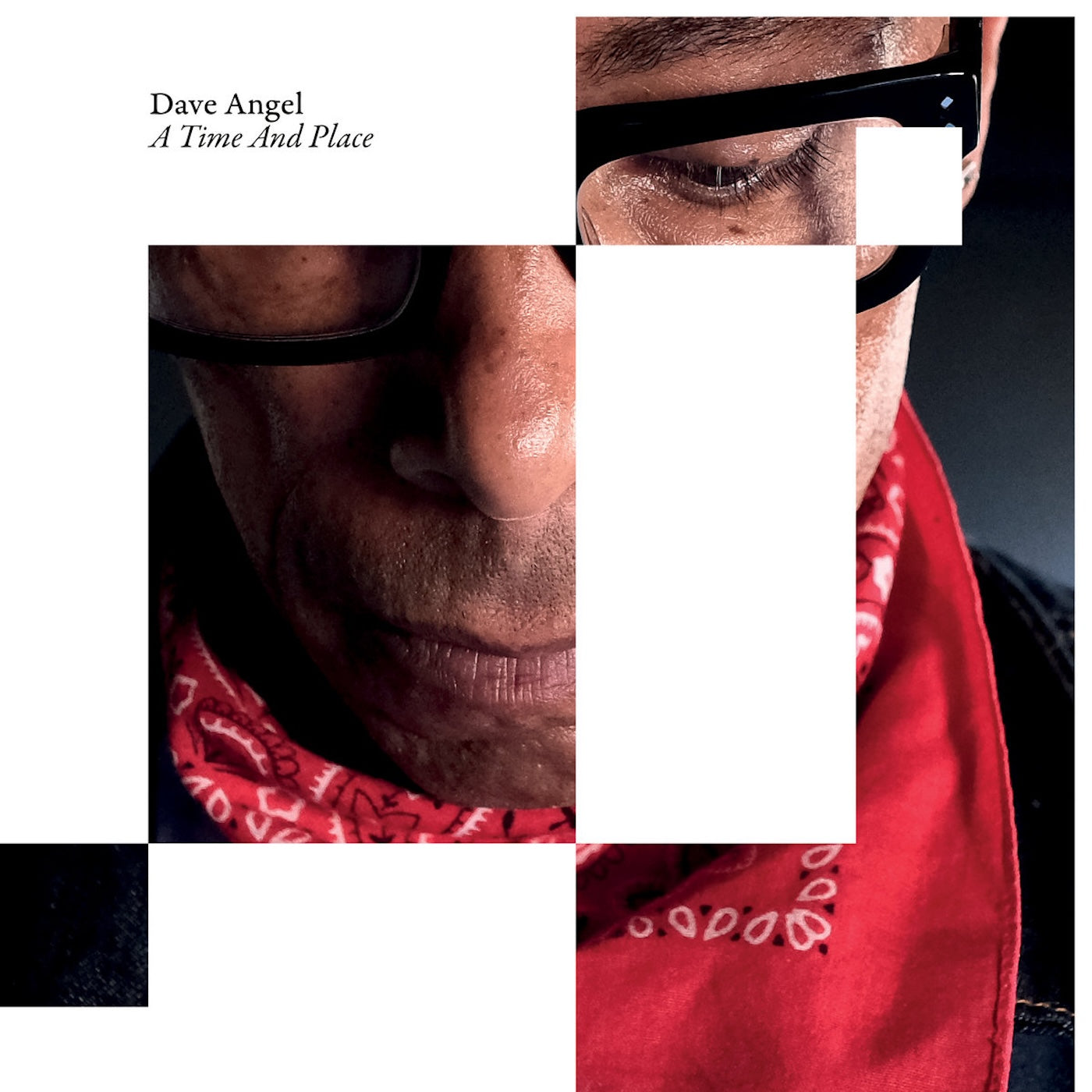Dave Angel - A Time And Place [VINYL]
