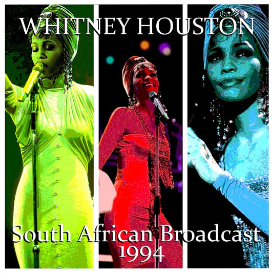 Whitney Houston - South African Broadcast 1994 [CD]