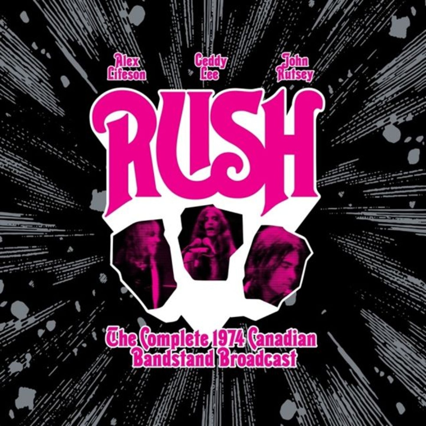 RUSH - THE COMPLETE 1974 CANADIAN BAN [CD]