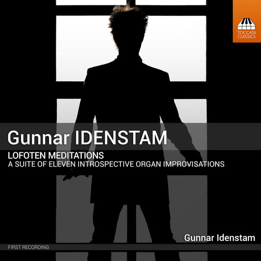 Gunnar Idenstam - Idenstam - Lofoten Meditations [CD]