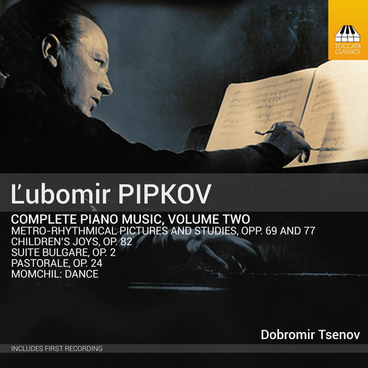 DOBROMIR TSENOV - PIPKOV - PIANO MUSIC VOL 2 [CD]