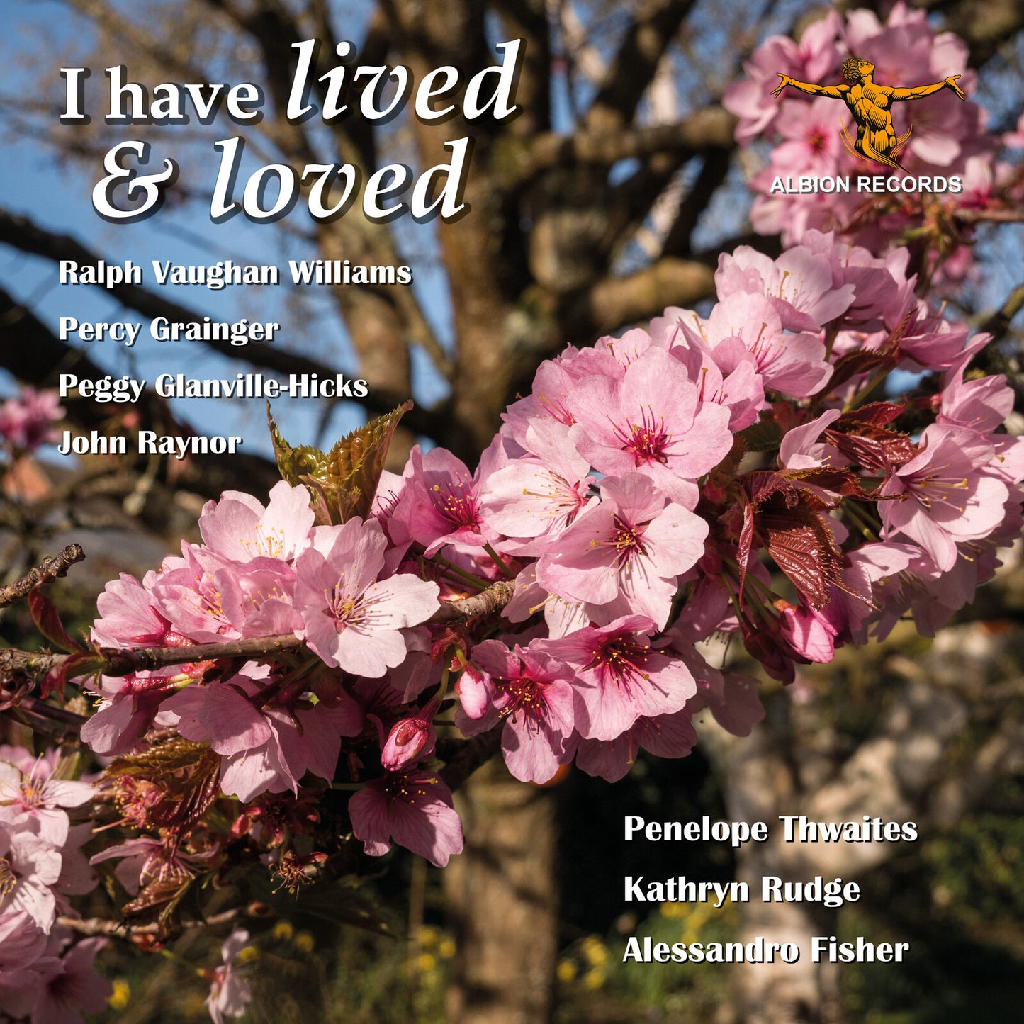 Rudge Fisher Thwaites - I Have Lived & Loved [CD]