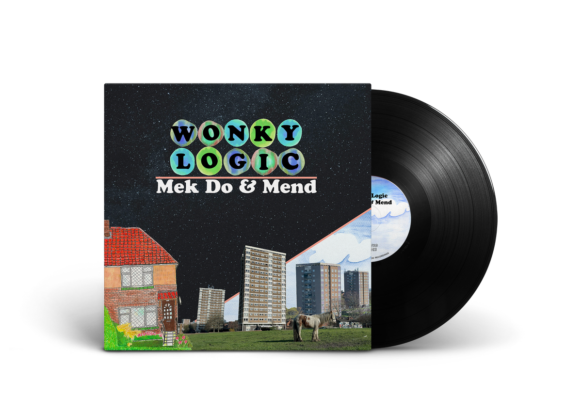 Wonky Logic - Mek Do & Mend [VINYL]