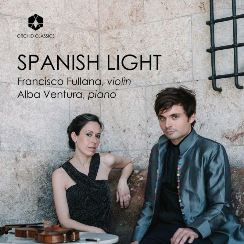 Francisco Fullana; Alba Ventur - Spanish Light [CD]