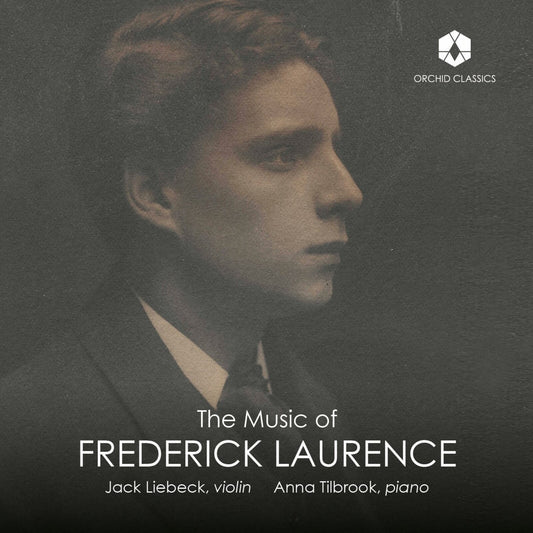 Jack Liebeck - Music Of Frederick Laurence [CD]