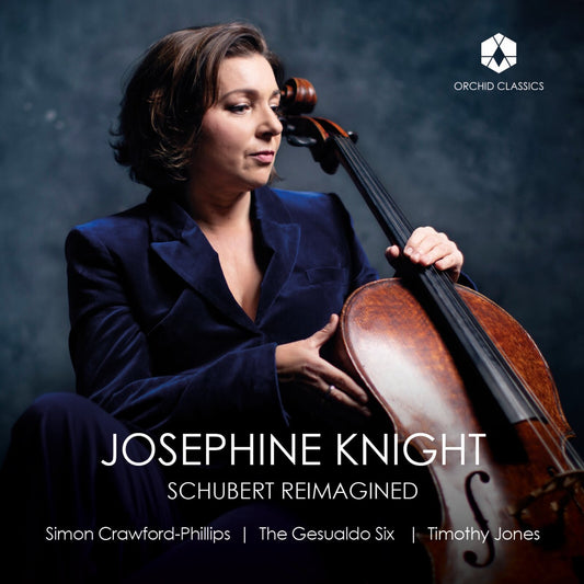 Josephine Knight - Schubert Reimagined [CD]