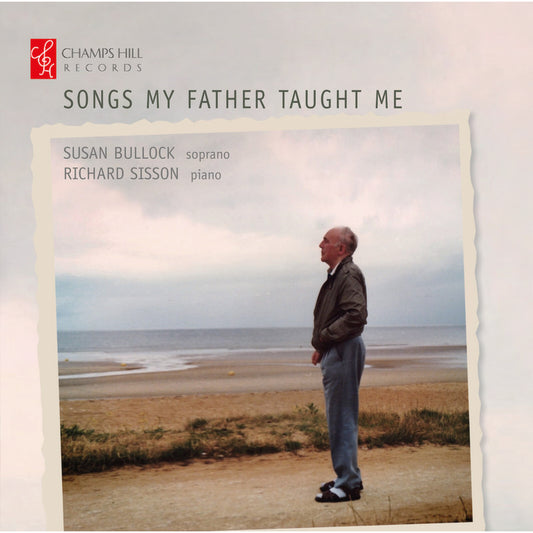 Susan Bullock/richard Sisson - Songs My Father Taught Me [CD]