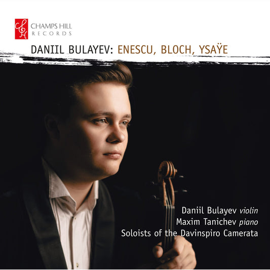 BULAYEV/DAVINSPIRO CAMERATA - BULAYEV - ENESCU/BLOCH/YSAYE [CD]
