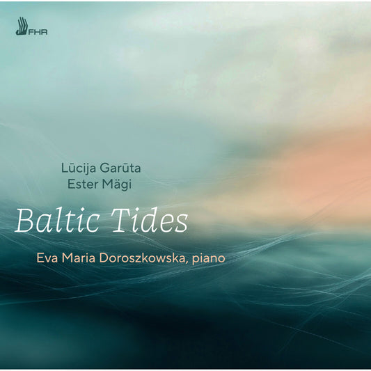 Eva Maria Doroszkowska - Baltic Tides [CD]