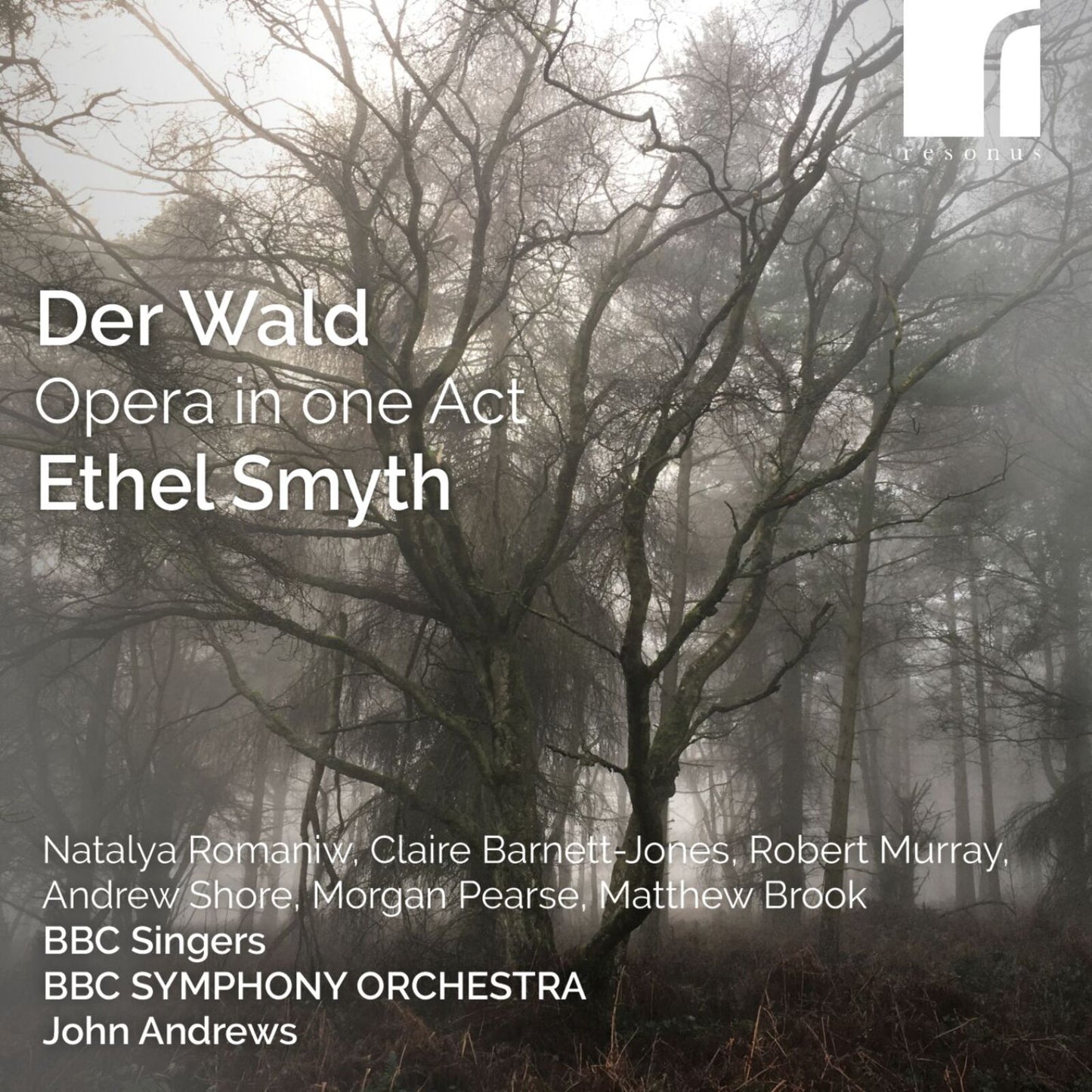 Natalya Romaniw Claire Barnet - Der Wald: Opera In One Act By Ethel Smyth [CD]