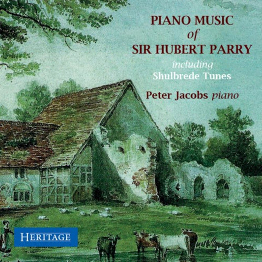 Peter Jacobs - Piano Music Of Sir Hubert Parr [CD]
