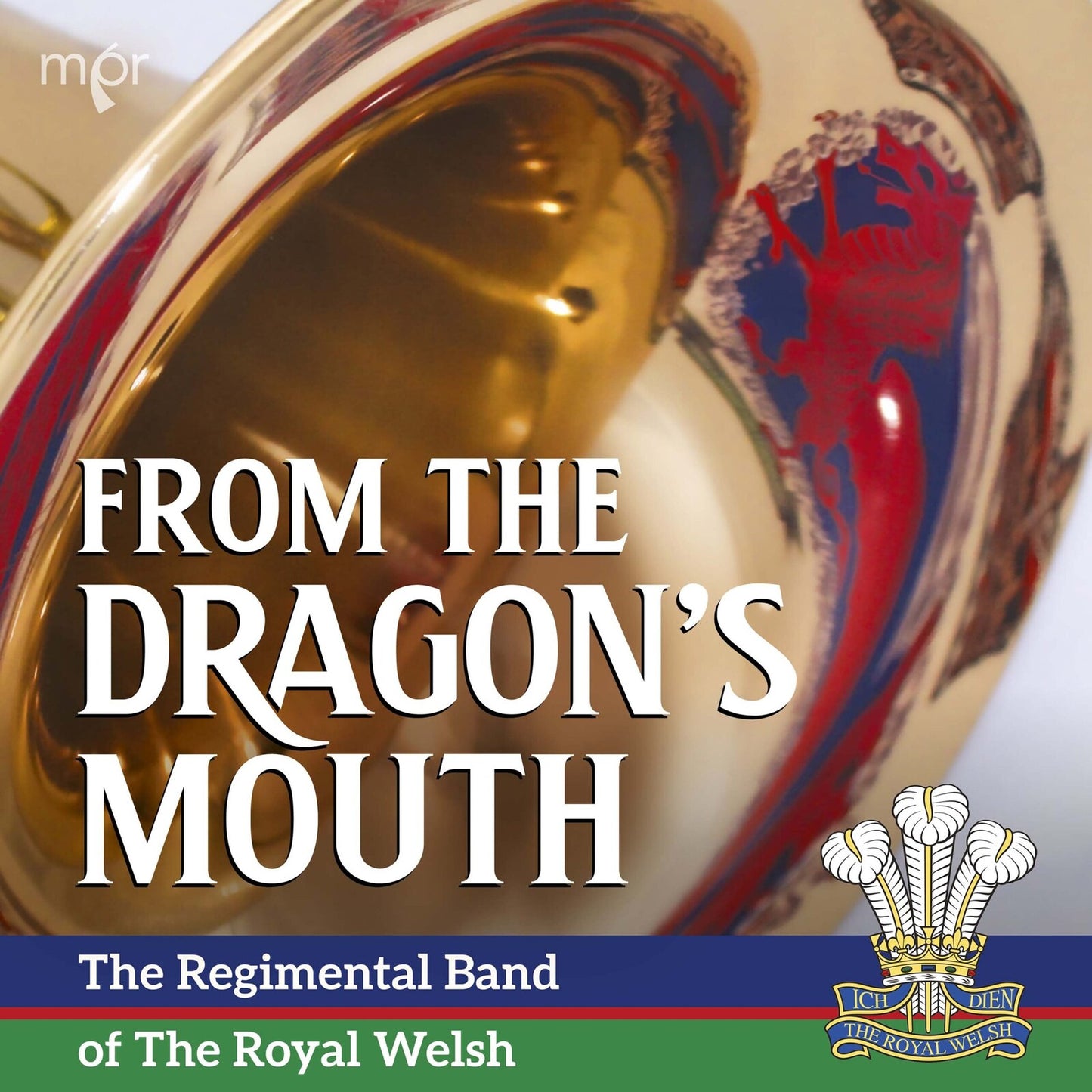 Royal Welsh Regimental Band - The Regimental Band Of The Royal Welsh: From The Dragons Mouth [CD]