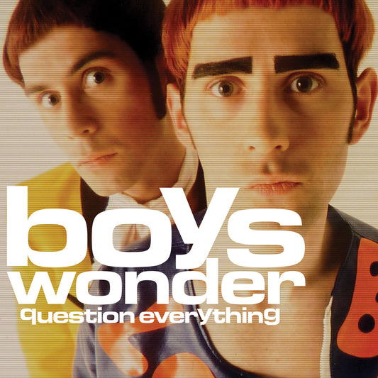 Boys Wonder - Question Everything [CD]
