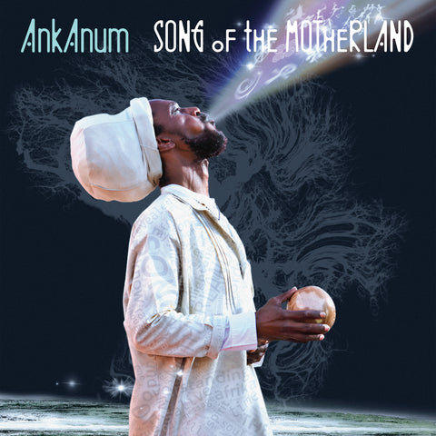 AnkAnum - Song of the Motherland [VINYL] Pre-sale 25/05/2024