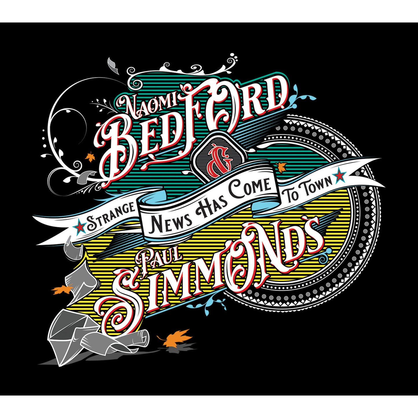 Naomi Bedford & Paul Simmonds - Strange News Has Come To Town [CD]