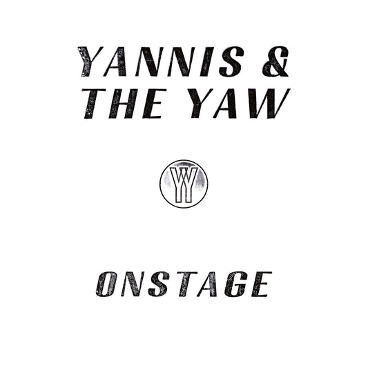 Yannis & The Yaw - Onstage [VINYL]