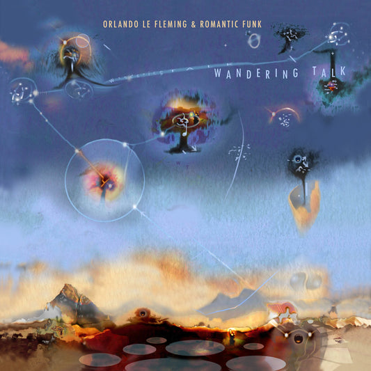 Orlando Le Fleming - Wandering Talk [VINYL]