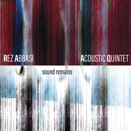 Rez Abbasi - Sound Remains [CD]