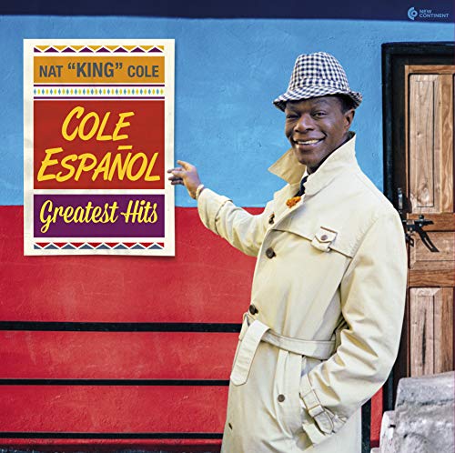 Nat King Cole - Cole Espanol - Greatest Hits [VINYL]