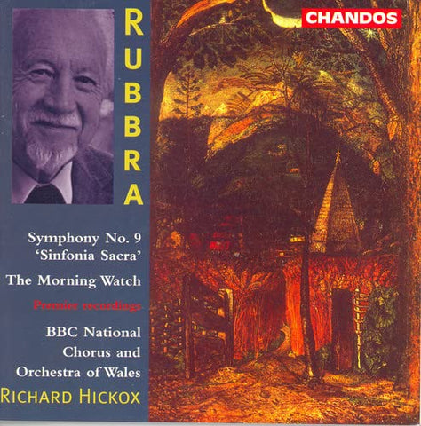 Soloistsbbcnowhickox - Rubbra: Symphony No. 9, Op. 140 'Sinfonia Sacra' / The Morning Watch, Op. 55 [CD]