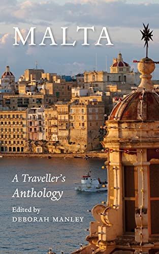 Malta : A Traveller's Anthology