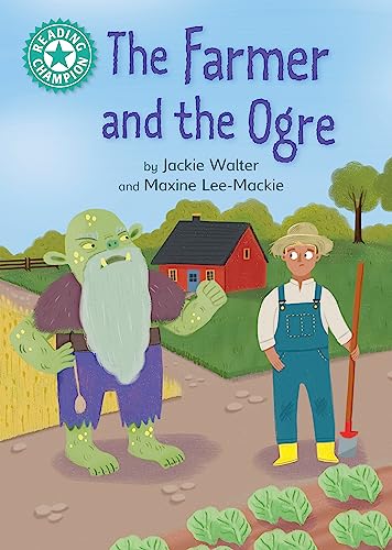 Reading Champion: The Farmer and the Ogre : Independent Reading Turquoise 7
