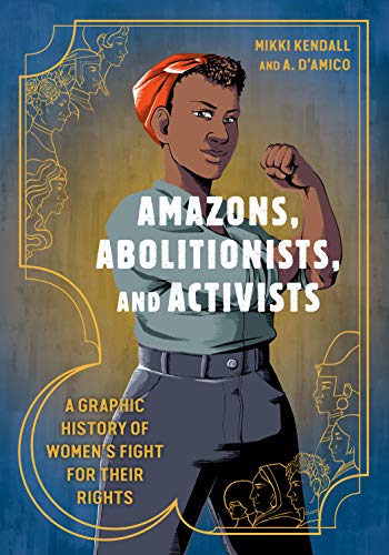Colorful graphic illustrations depicting women from history fighting for rights and equality.