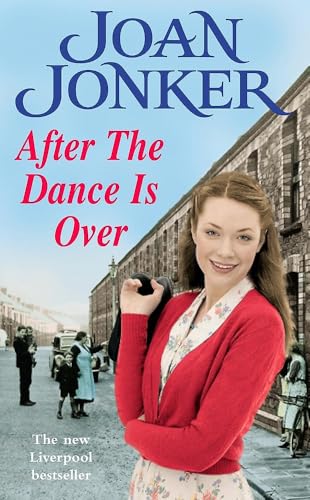 After the Dance is Over: A heart-warming saga of friendship and family (Molly and Nellie series