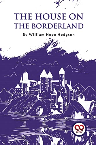 The House on the Borderland
