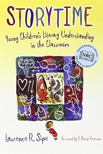 Storytime: Young Children's Literary Understanding in the Classroom (Language & Literacy): 91