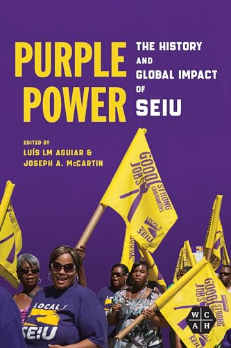 Purple Power: The History and Global Impact of SEIU