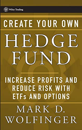 Options and Exchange Traded Funds: Increase Profits and Reduce Risk with ETFs and Options