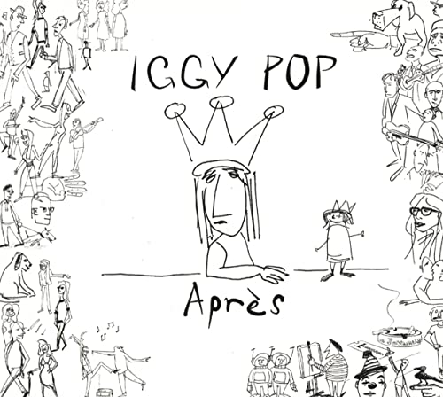 Iggy Pop “Apres” CD cover: sketchy black and white line drawing of people.