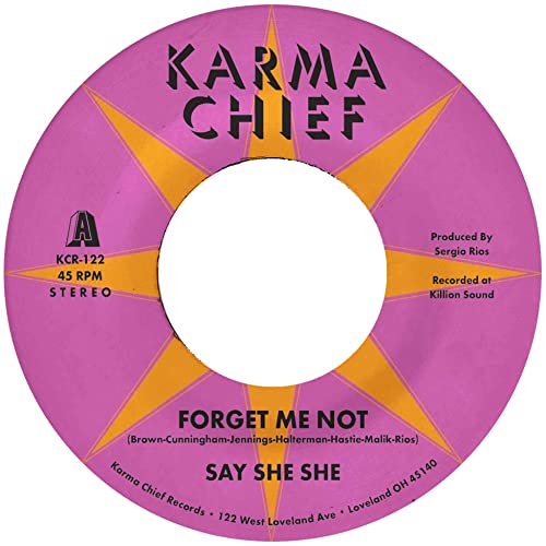 Say She She - Forget Me Not / Blow My Mind [VINYL]