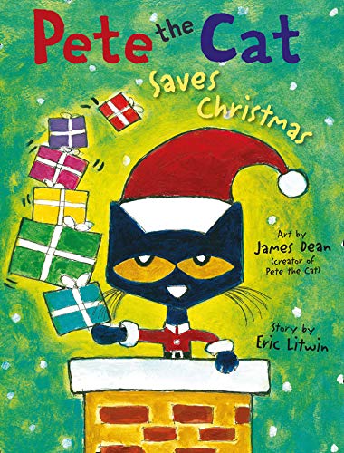 Pete the Cat Saves Christmas