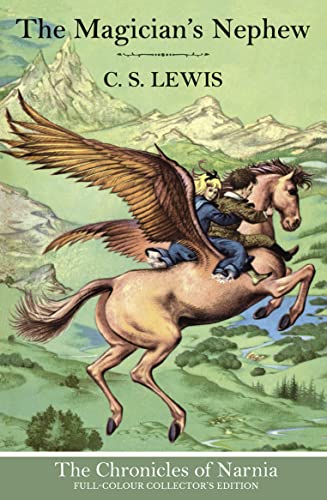 The Magician’s Nephew: Book 1 (The Chronicles of Narnia)